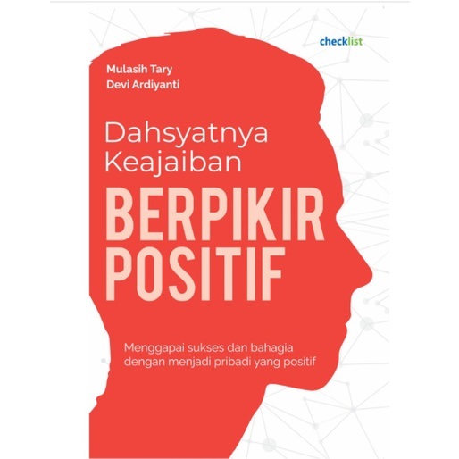Dahsyatnya Keajaiban Berpikir Positif