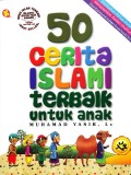 50 Cerita Islami Terbaik Untuk Anak
