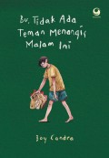 Bu, Tidak Ada Teman Menangis Malam ini