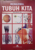 Mengenal Tubuh Kita