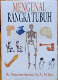 Mengenal Rangka Tubuh