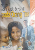 Adab Anak Berbakti Pada Orang Tua