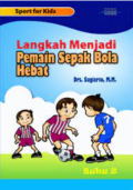 Langkah menjadi Pemain Sepak Bola Hebat
