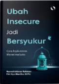 Ubah Insecure Jadi Bersyukur