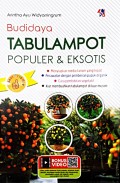 Budidaya Tabulampot Populer & Eksotis