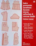 Buku Penuntun Membuat Busana Sistem Tailoring & Custom Made Tingkat Dasar