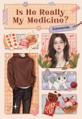 Is He really My Medicine ?