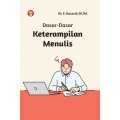 Dasar-Dasar Keterampilan Menulis